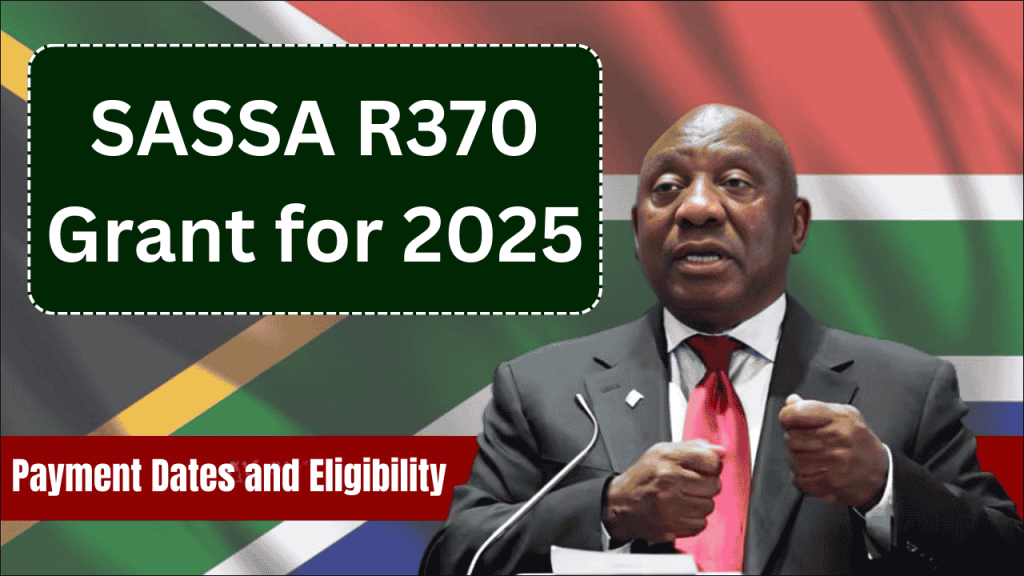 SASSA R370 Grant for 2025